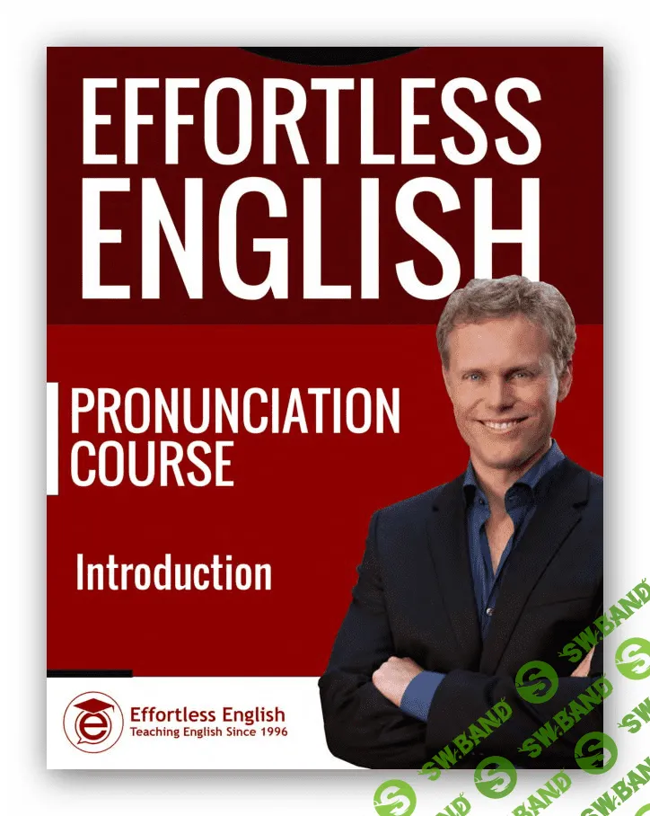 [A. J. Hoge] Effortless English Pronunciation Course