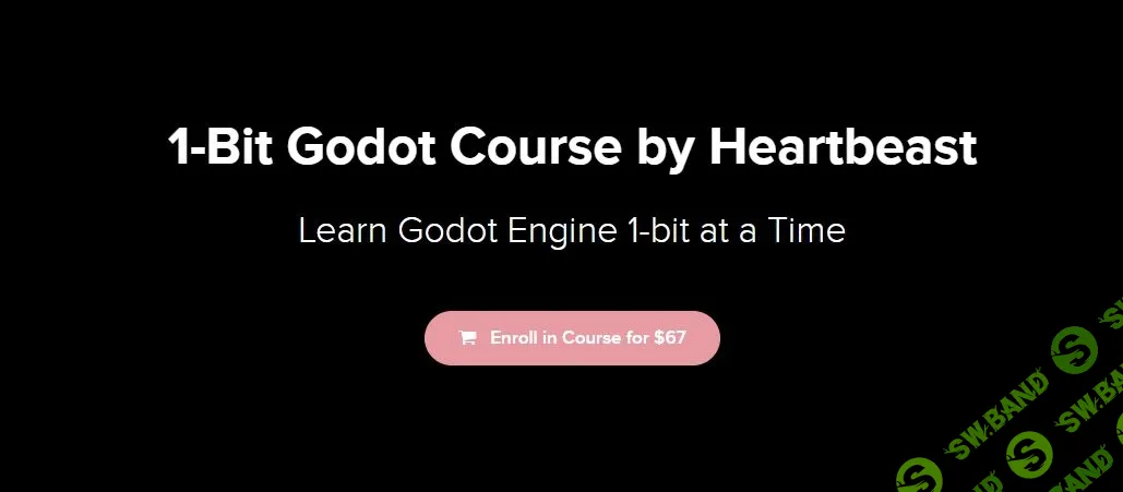 [Benjamin Anderson] 1-битный курс Godot от Heartbeast (2020)