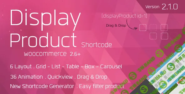 [codecanyon] Display Product v2.1.0 - настраиваемый вывод товаров для WooCommerce