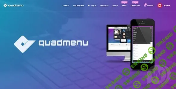 [CodeCanyon] QuadMenu Pro v1.8.4 - плагин мега-меню WordPress