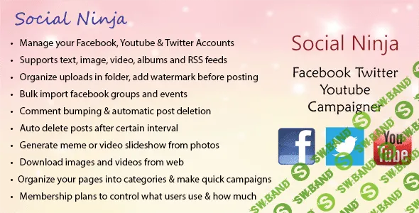 [codecanyon] Social Ninja 3.0 - скрипт автопостинга в Facebook, Youtube, Twitter