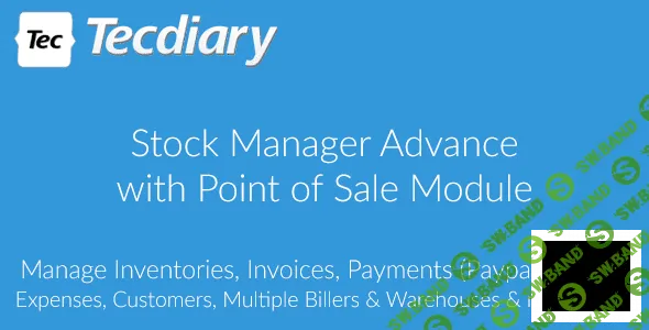 [CodeCanyon] Stock Manager Advance v3.4.18 NULLED - управление инвентарем