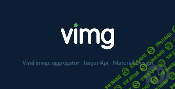 [CodeCanyon] Vimg - агрегатор вирусных изображений