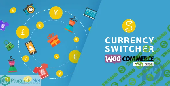 [CodeCanyon] WooCommerce Currency Switcher v2.3.0 - конвертер и переключатель валют для WooCommerce