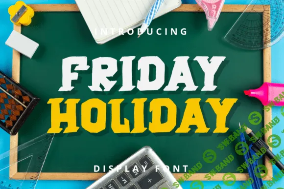 [Creativefabrica] Friday Holiday Font