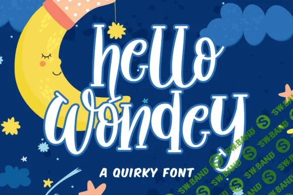 [Creativefabrica] Hello Wondey Font