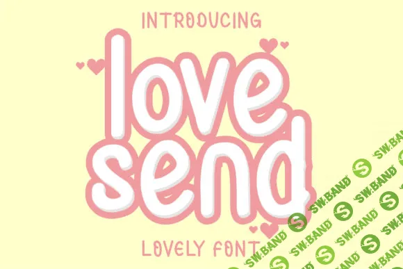 [Creativefabrica] Love Send Font (2021)