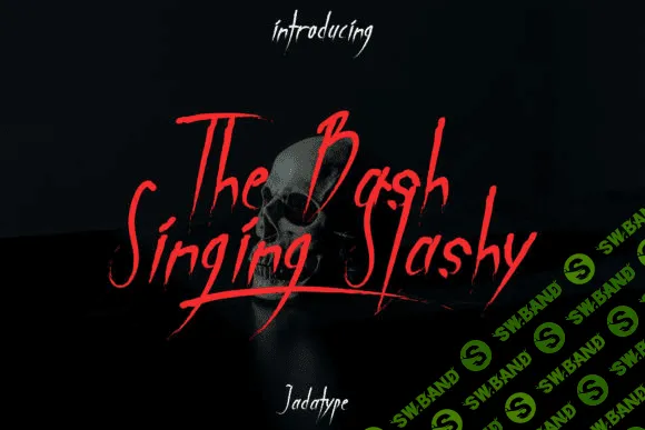 [Creativefabrica] The Bash Singing Slashy Font