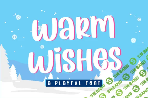 [Creativefabrica] Warm Wishes Font