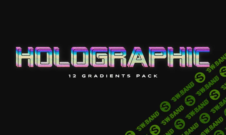 [Creativemarket] 12 Holographic Gradients (2019)
