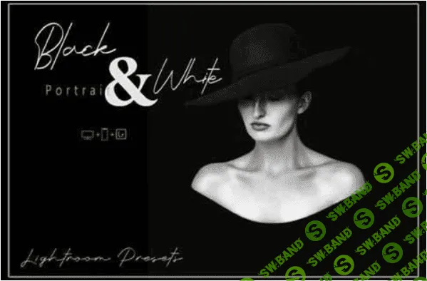 [creativemarket] 20 Black and White Portrait LR Presets (2022)