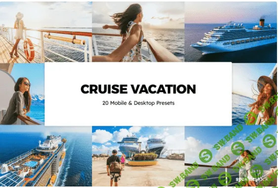 [creativemarket] 20 Cruise Vacation Lightroom Presets & LUTs (2021)