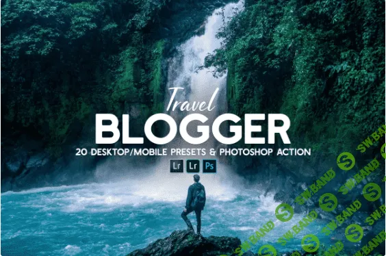 [creativemarket] 20 Travel Blogger Presets & Action (2021)