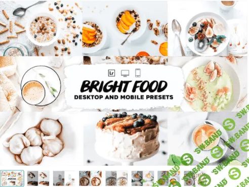 [Creativemarket] Bright Food Lightroom Presets (2021)