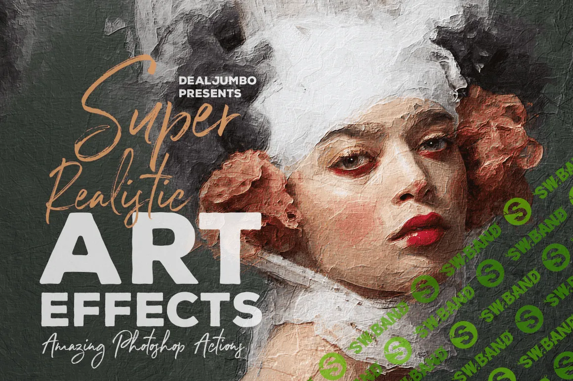 [Dealjumbo] Super Realistic ArtEffects (2019)