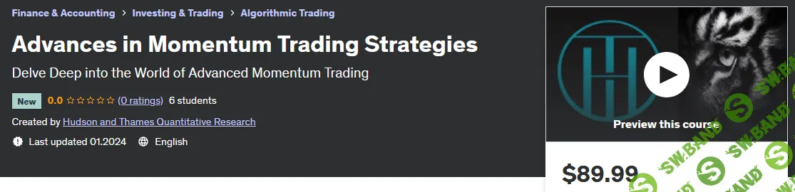 Достижения в торговых стратегиях Momentum [Udemy] [Hudson and Thames Quantitative Research]