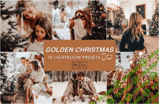 [elements.envato] 10 Golden Christmas Desktop & Mobile Presets (2022)