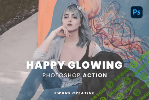 [elements.envato] Happy Glowing Photoshop Action (2021)