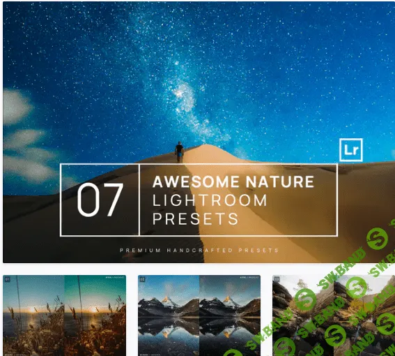 [Envato] 7 Awesome Nature Lightroom Presets + Mobile (2020)