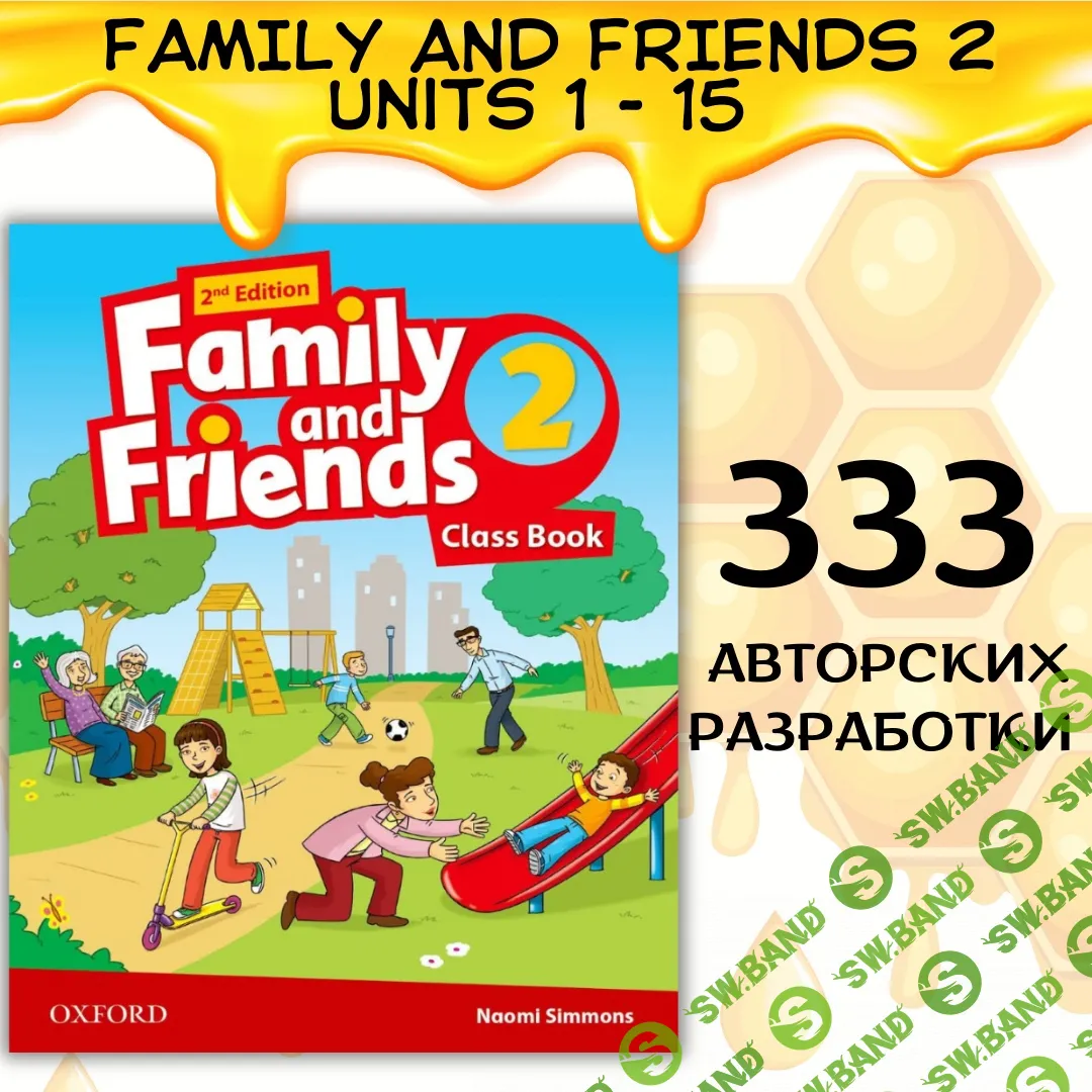 Family and friends 2 All units [Bee's knees English]