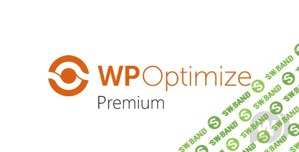 [GetWPO] WP-Optimize Premium v3.0.12 NULLED - премиум плагин оптимизации WordPress