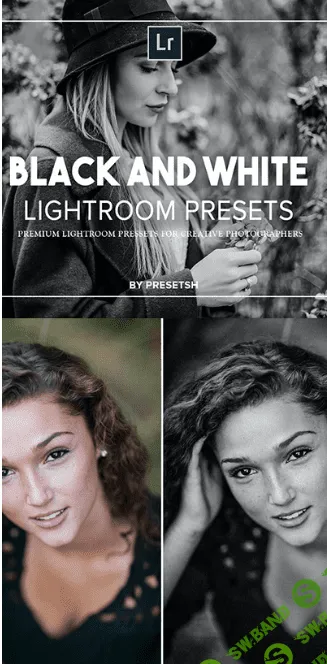 [Graphicriver] Black & White Lightroom Presets (2020)
