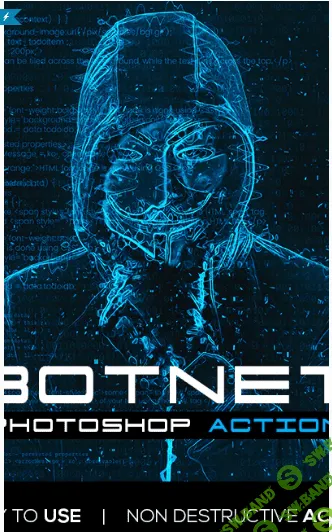 [Graphicriver] Botnet Photoshop Action (2020)