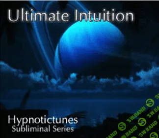 [Hypnotictunes] Ultimate Intuition