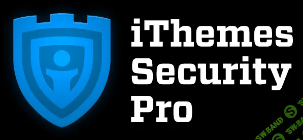 [iThemes] iThemes Security Pro v3.7.2 - защита WordPress сайта