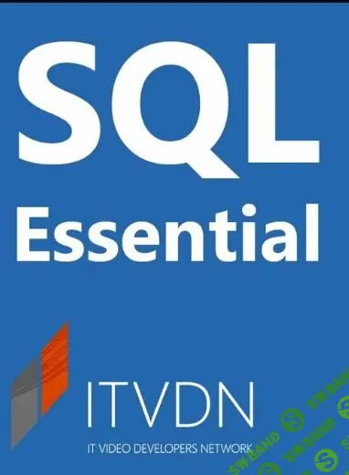[itvdn] SQL Essential (2019)