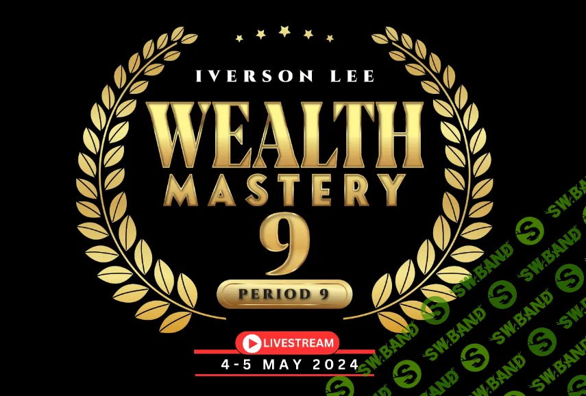 [Joey Yap] Мастерство богатства в периоде 9 (2023)