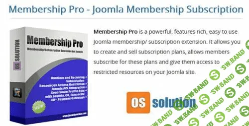 [Joomla] OS Membership v2.9.0 Pro - компонент подписки и членства для Joomla