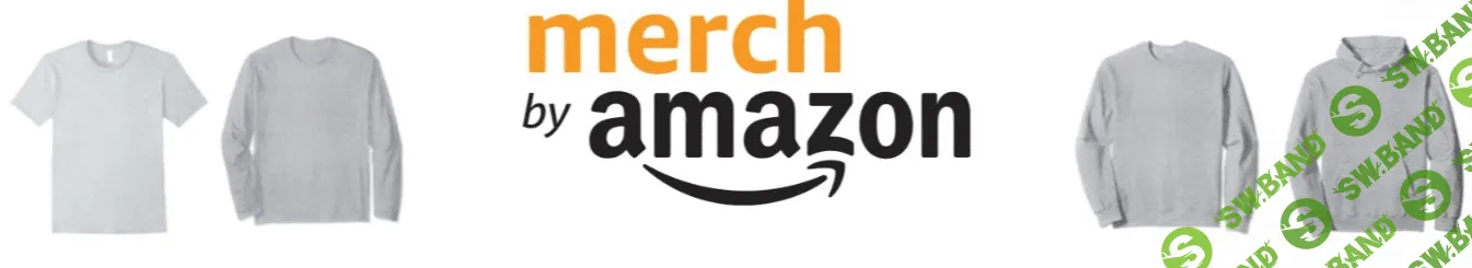 [Курс для новичков] Merch by Amazon - Создаем прибыльный бизнес на футболках [2018]