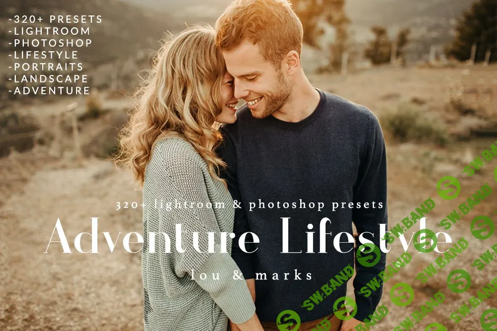 [LOU & MARKS] Adventure Lifestyle Pack Presets (2018)