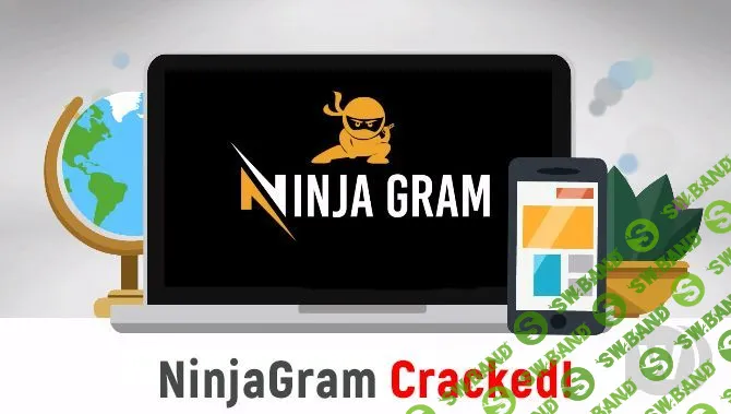 NinjaGram 7.5.8.9 Cracked - Instagram бот