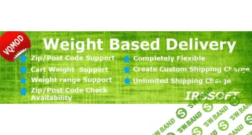 [Opencart] Weight Based Delivery (vqmod)