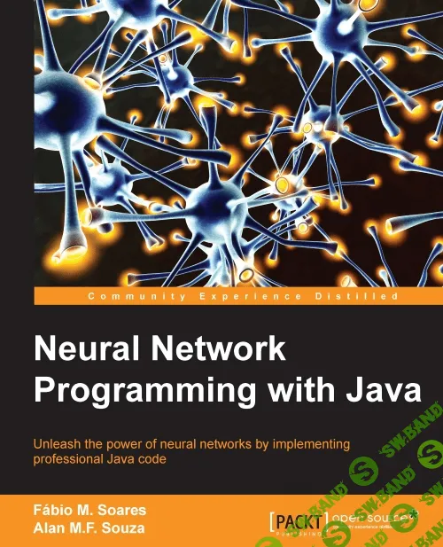 [packtpub] Программирование нейросетей на Java / Neural Network Programming with Java