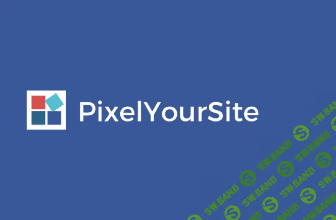[pixelyoursite] PixelYourSite Pro v7.0.5.2 NULLED - плагин WordPress для Facebook