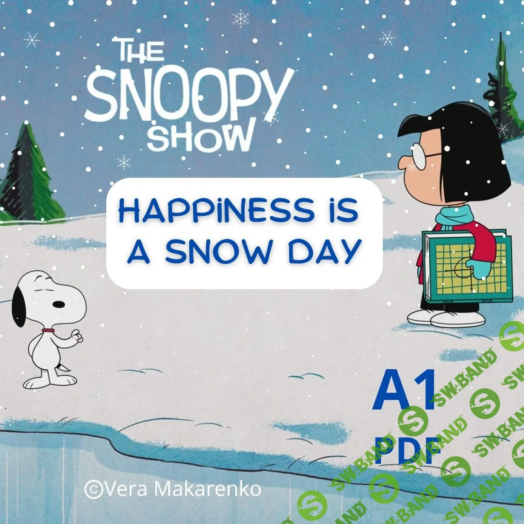 Рабочая тетрадь по мультфильму "The Snoopy Show: Happiness Snow Day" [Вера Макаренко]