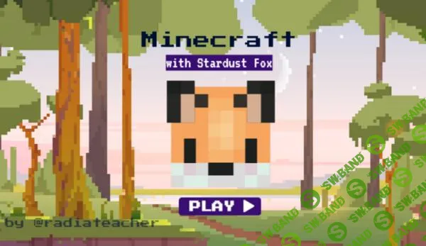[Radiateacher] Minecraft (2023)