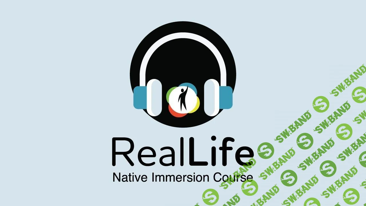 [RealLife English] RealLife Native Immersion Course (2020)