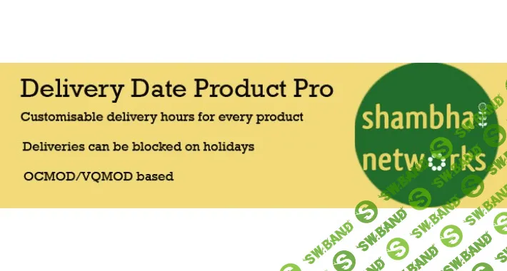 [shambhal] Delivery Date Restricted Product