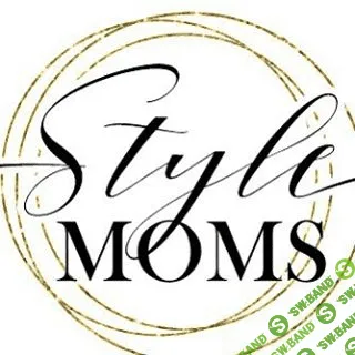 Школа стильных мам Stylemoms