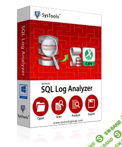 [Systoolsgroup] SysTools SQL Log Analyzer v6.0 (2019)