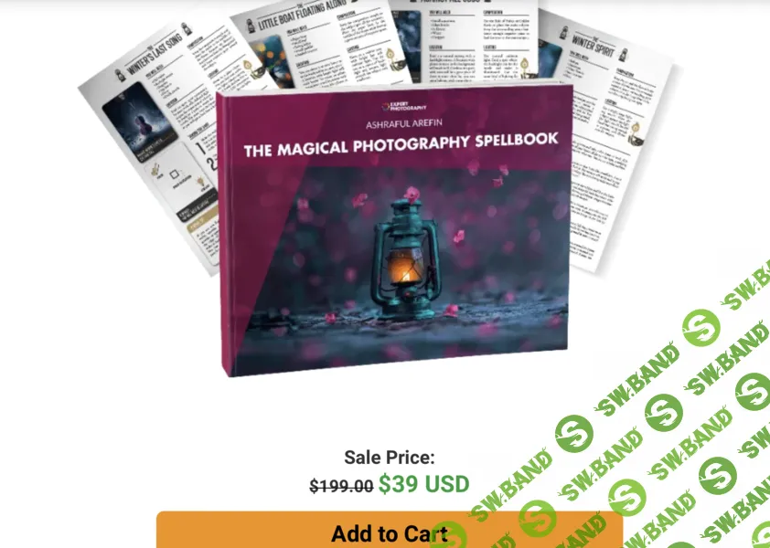 The Magical Photography Spellbook. Книга заклинаний волшебной фотографии [Ашрафул Арефин]