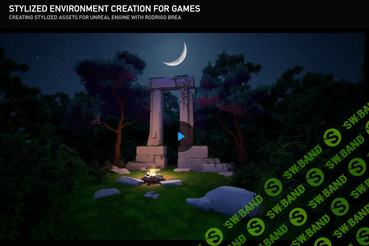 [TheGnomonWorkshop, Rodrigo Brea] Stylized Environment Creation for Games (2023)