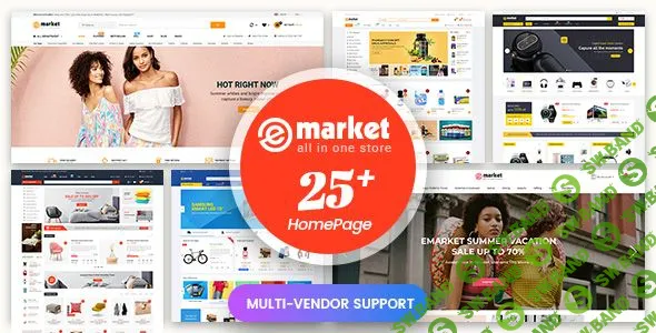 [Themeforest] eMarket - Multi-purpose MarketPlace OpenCart 3 Theme (25+ Homepages & Mobile Layouts Included)