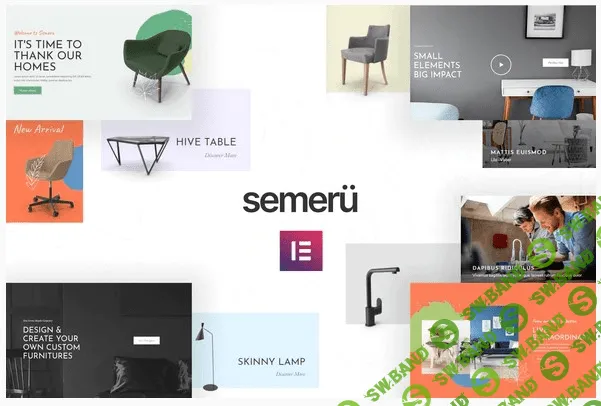 [Themeforest] Semeru - Furniture WooCommerce Elementor Template Kit