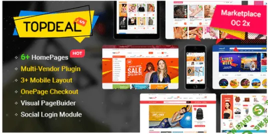 [Themeforest] TopDeal v1.0.7 - MarketPlace | Multi Vendor Responsive OpenCart 3 & 2.3 Theme with Mobile-Specific Layouts (2021)