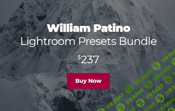 [williampatinophotography] William Patino Lightroom Presets Bundle (2021)